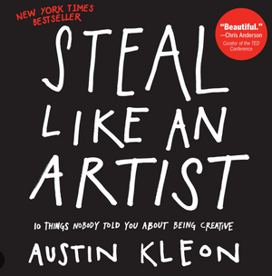 Steal Like an Artist